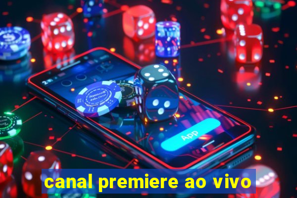 canal premiere ao vivo